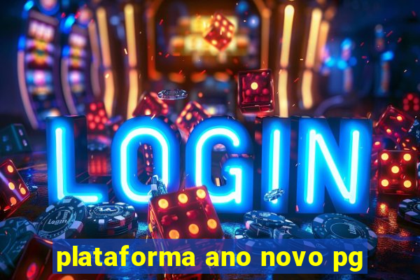 plataforma ano novo pg